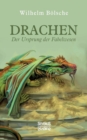 Image for Drachen - Der Ursprung der Fabelwesen