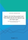 Image for Eignet sich die Discounted Cash Flow-Methode bei der Bewertung von Start-ups? Moeglichkeiten und Risiken der klassischen Unternehmensbewertung