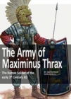 Image for The Army of Maximinus Thrax