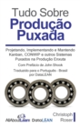 Image for Tudo Sobre Producao Puxada