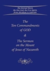 Image for The Ten Commandments of God &amp; The Sermon on the Mount of Jesus of Nazareth