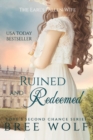 Image for Ruined &amp; Redeemed