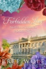 Image for A Forbidden Love Novella Series