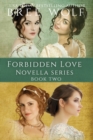 Image for A Forbidden Love Novella Box Set Two