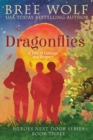 Image for Dragonflies : A Tale of Courage and Respect