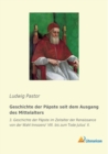 Image for Geschichte der Papste seit dem Ausgang des Mittelalters