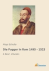 Image for Die Fugger in Rom 1495 - 1523