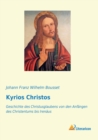 Image for Kyrios Christos
