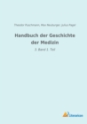 Image for Handbuch der Geschichte der Medizin