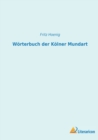 Image for Woerterbuch der Koelner Mundart