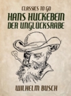 Image for Hans Huckebein der Unglucksrabe