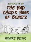 Image for Bad Child&#39;s Book of Beasts