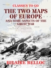 Image for Two Maps of Europe and Some Aspects of the Great War