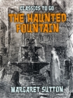 Image for Haunted Fountain