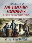 Image for Buffalo Runners a Tale of the Red River Plains