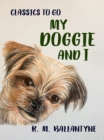 Image for My Doggie and I