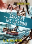 Image for Saved By the Lifeboat