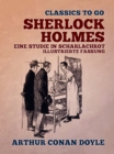 Image for Sherlock Holmes Eine Studie in Scharlachrot  Illustrierte Fassung
