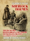 Image for Sherlock Holmes  Der Bund der Rothaarigen und andere Detektivgeschichten Illustrierte Fassung
