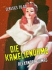 Image for Die Kameliendame
