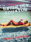 Image for Unter dem Aquator