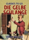 Image for Die gelbe Schlange