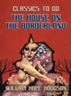 Image for House On The Borderland
