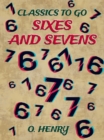 Image for Sixes And Sevens