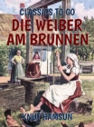 Image for Die Weiber am Brunnen