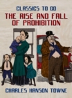 Image for Rise And Fall Of Prohibition