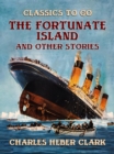 Image for Fortunate Island And Other Stories