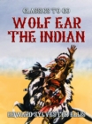 Image for Wolf Ear The Indian