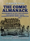 Image for Comic Almanack An Ephemeris in Jest and Earnest, Containing Merry Tales,  Humerous Poetry, Quips, and Oddities Vol 1 (of 2)