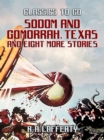 Image for Sodom and Gomorrah, Texas and eight more stories