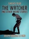 Image for Watcher, and Other Weird Stories