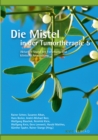 Image for Die Mistel in der Tumortherapie 5