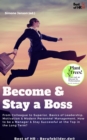 Image for Become &amp; Stay a Boss: From Colleague to Superior. Basics of Leadership, Motivation &amp; Modern Personnel Management. How to Be a Manager &amp; Stay Successful at the Top in the Long Term?