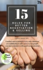 Image for 15 Rules for Better Negotiation &amp; Selling: Conduct conversation in every sales situation, act confidently in sales, assess &amp; win people, convince customers with good communication