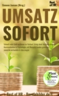 Image for Umsatz Sofort: Schnell Mehr Geld Verdienen Im Verkauf, Erfolg Dank Vertriebsstrategie Kommunikation &amp; Psychologie, Mit Rhetorik Kunden Gewinnen, Souveran Verhandeln &amp; Uberzeugen