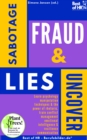 Image for Uncover Sabotage Fraud &amp; Lies: Learn Psychology Manipulation Techniques &amp; The Power of Rhetoric, Train Conflict Management Emotional Intelligence &amp; Resilience Communication