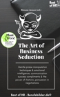 Image for Art of Business Seduction: Gentle Praise Manipulation Techniques &amp; Emotional Intelligence, Communication Success Compliments &amp; The Power of Rhetoric, Persuasion in Negotiations