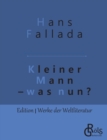 Image for Kleiner Mann - was nun?
