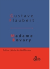 Image for Madame Bovary : Sitten in der Provinz - Gebundene Ausgabe