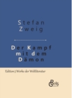 Image for Der Kampf mit dem D?mon : H?lderlin - Kleist - Nietzsche - Gebundene Ausgabe
