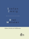 Image for Drei Meister : Balzac - Dickens - Dostojewski: Gebundene Ausgabe