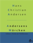 Image for Andersens Marchen : Eine Auswahl der schoensten Marchen