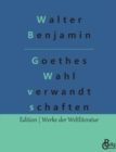 Image for Goethes Wahlverwandtschaften