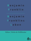 Image for Benjamin Franklins Leben