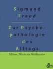 Image for Zur Psychopathologie des Alltagslebens