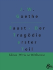 Image for Faust - Der Tragoedie erster Teil